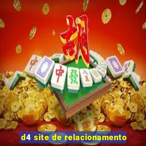 d4 site de relacionamento